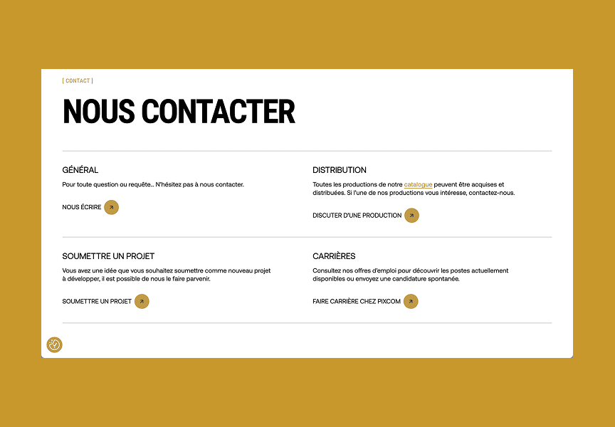 Une page web de contact en français sur fond jaune moutarde. Elle comporte des sections pour les demandes générales, la soumission d'un projet, la distribution et les carrières, chacune avec une brève description et un bouton cliquable pour une action ultérieure.